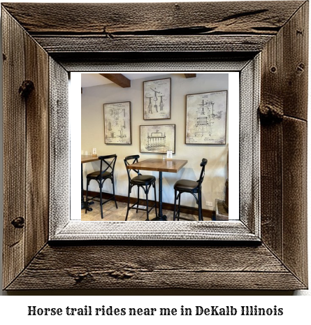 horse trail rides near me in DeKalb, Illinois